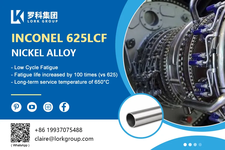 Inconel 625LCF: Alloy Arbenigol wedi'i seilio ar Nicel Wedi'i Gynllunio ar gy...